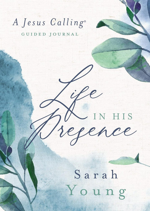 Life in His Presence Journal
