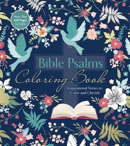 Bible Psalms Coloring Book: Inspirational Verses to Color and Cherish