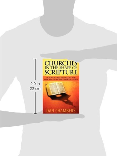 Churches in the Shape of Scripture by Dan Chambers