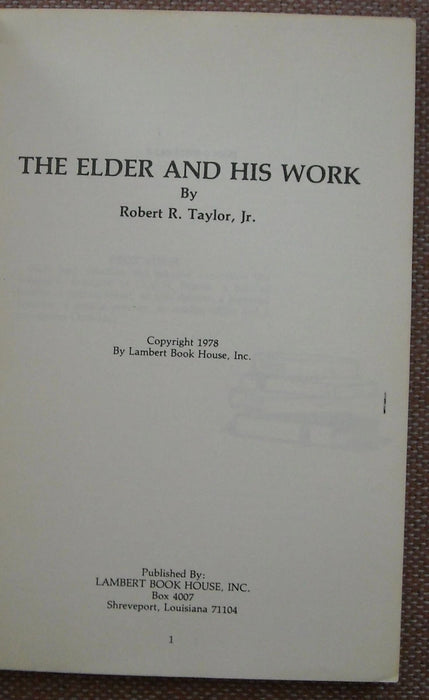 The Elder and His Work
