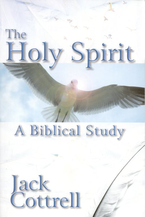 The Holy Spirit: A Biblical Study