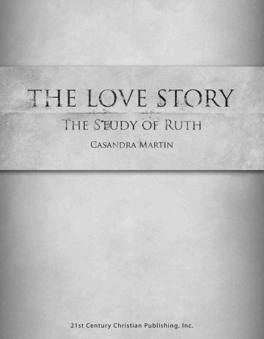 Ask - The Love Story: The Study of Ruth