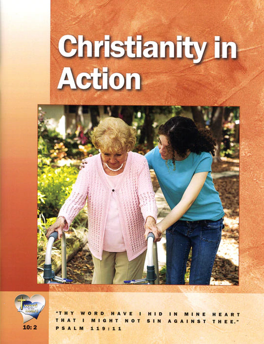 Christianity in Action (Word in the Heart 10:2)