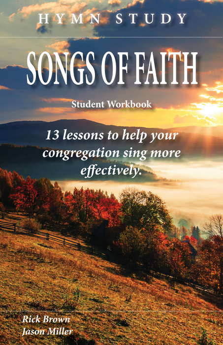Songs of Faith Hymn Study Student Workbook