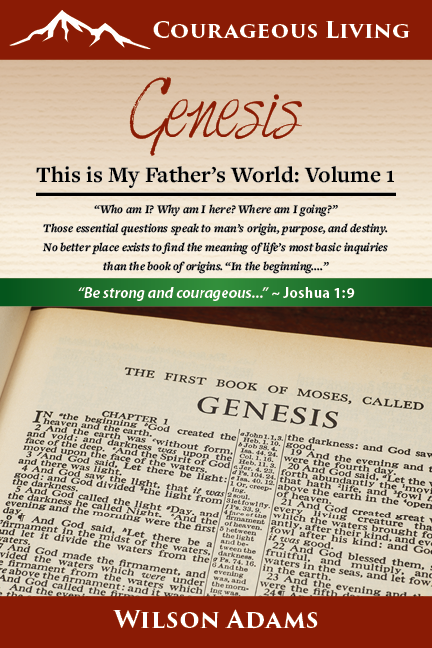 Genesis 1: This is My Father's World (Chapter 1-25)