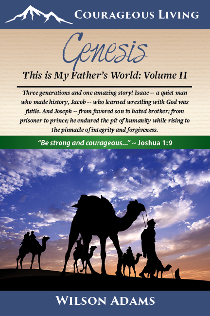 Genesis 2: This is My Father's World (Chapters 26-50)