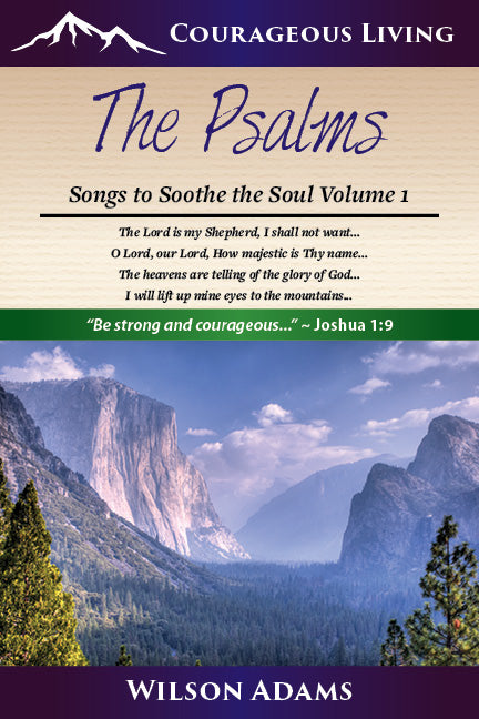 Psalms 1: Songs to Soothe the Soul
