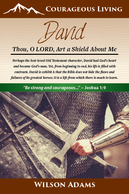 David: Thou, O LORD Art a Shield About Me