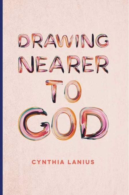 Drawing Nearer to God