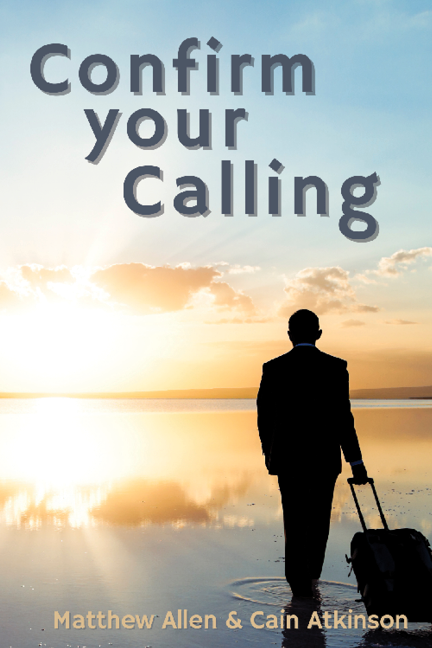 Confirm Your Calling