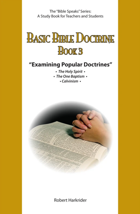 Basic Bible Doctrine: Book 3