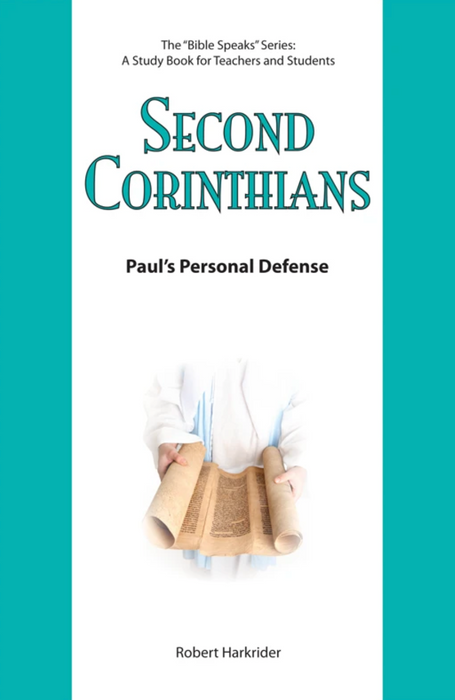 2 Corinthians: Paul's Personal Defense