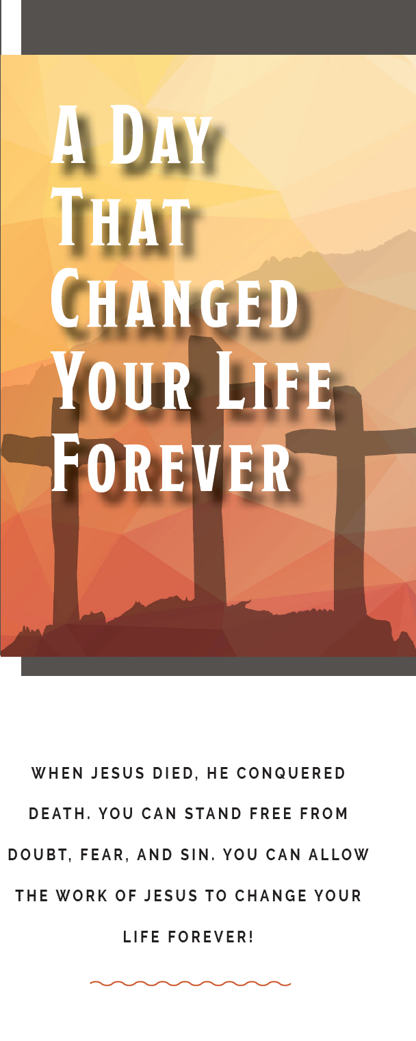 A Day That Changed Your Life Forever