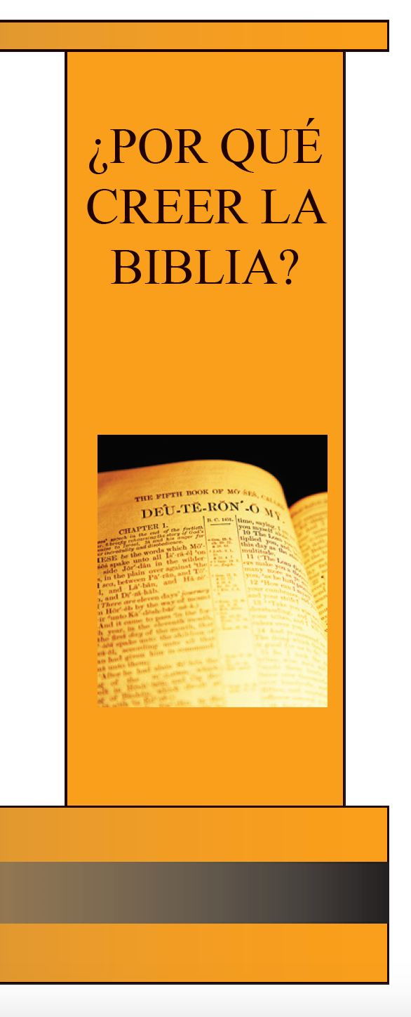 ¿Por Qué Creer la Biblia? — tratado en español