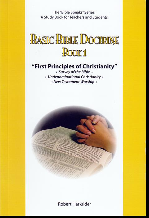 Basic Bible Doctrine: Book 1