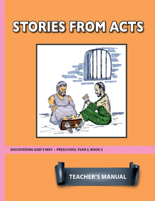Discovering God's Way Preschool 2:3 - Stories from Acts - Teacher's Manual