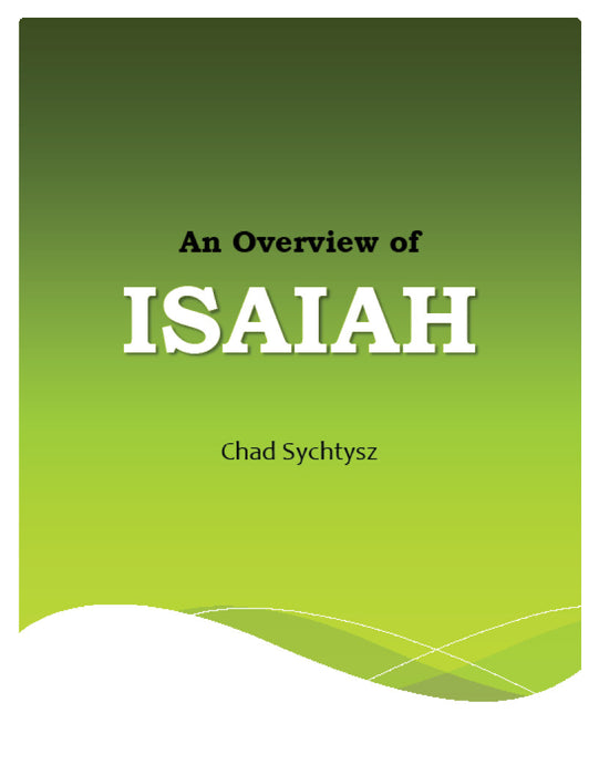 An Overview of Isaiah