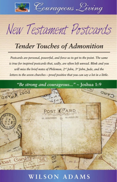 New Testament Postcards: Tender Touches of Admonition
