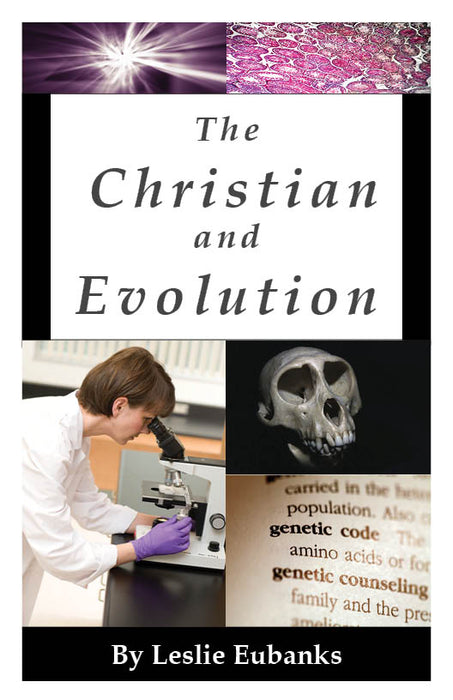 The Christian and Evolution